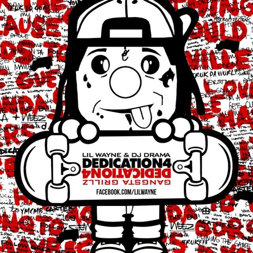 Lil Wayne - Dedication 4 Cover Art